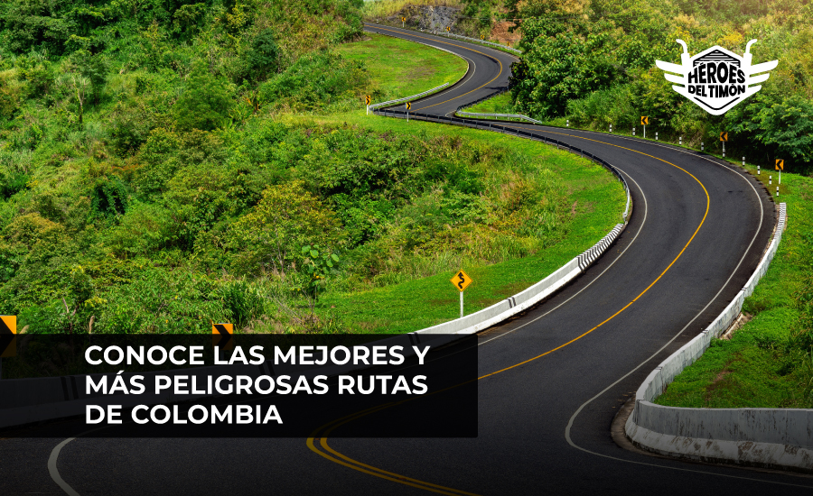 Conoce las mejores y más peligrosas rutas de Colombia