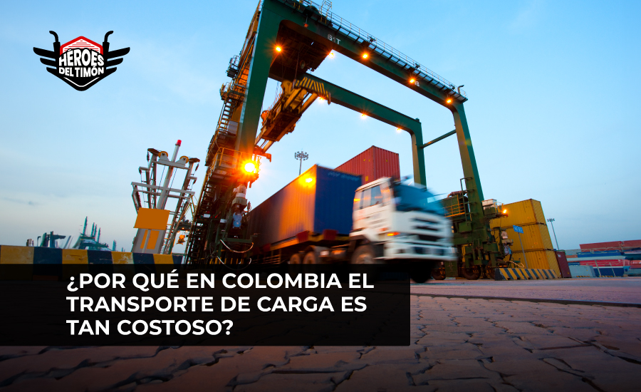 ¿Por qué en Colombia el transporte de carga es tan costoso?