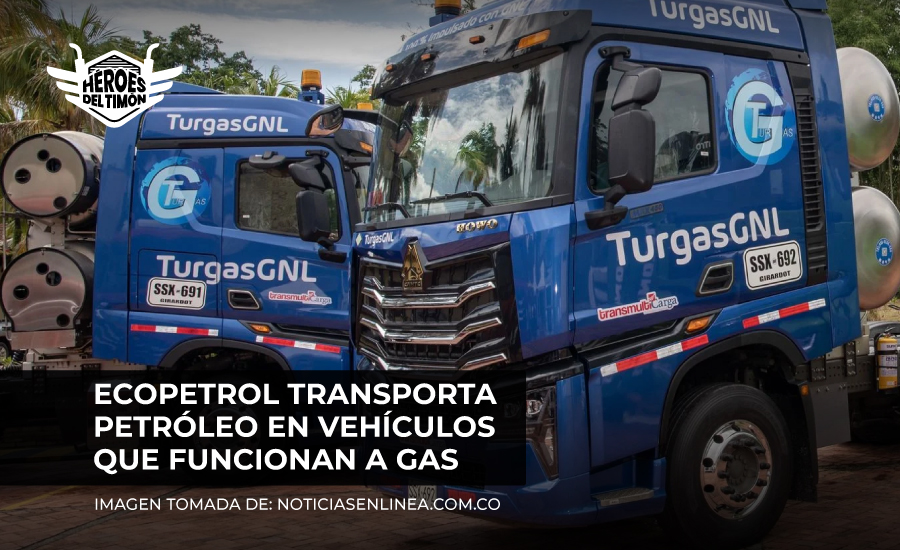 Ecopetrol transporta petróleo en vehículos que funcionan a gas