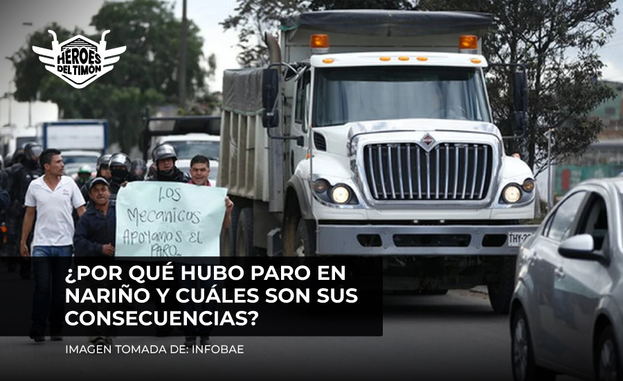 ¿Por qué hubo paro en Nariño y cuáles son sus consecuencias?