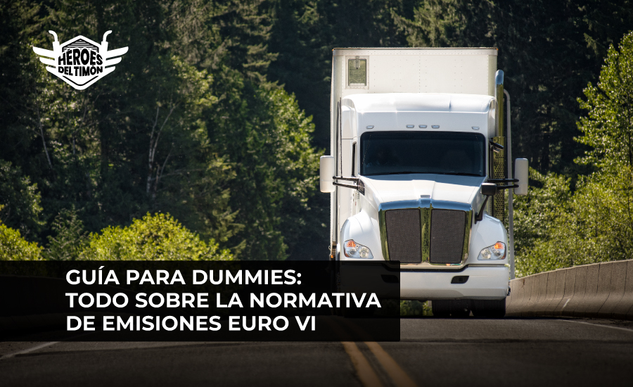 Guía para dummies: Todo sobre la normativa de emisiones Euro VI