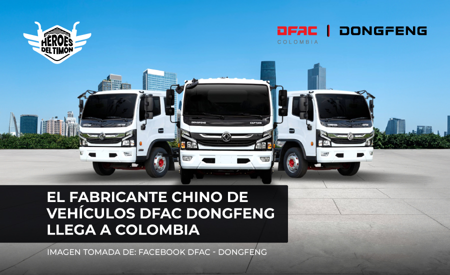 El fabricante chino de vehículos DFAC Dongfeng llega a Colombia