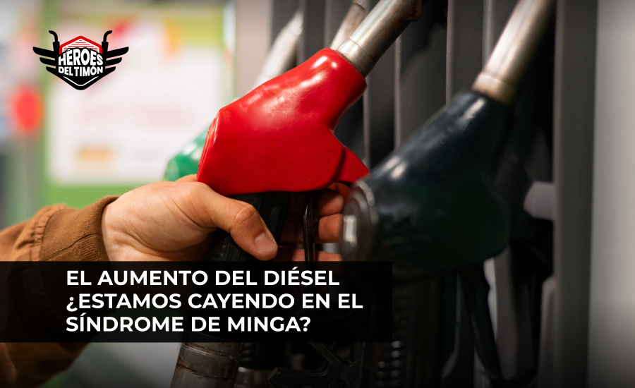 El aumento del Diésel ¿Estamos cayendo en el síndrome de minga?