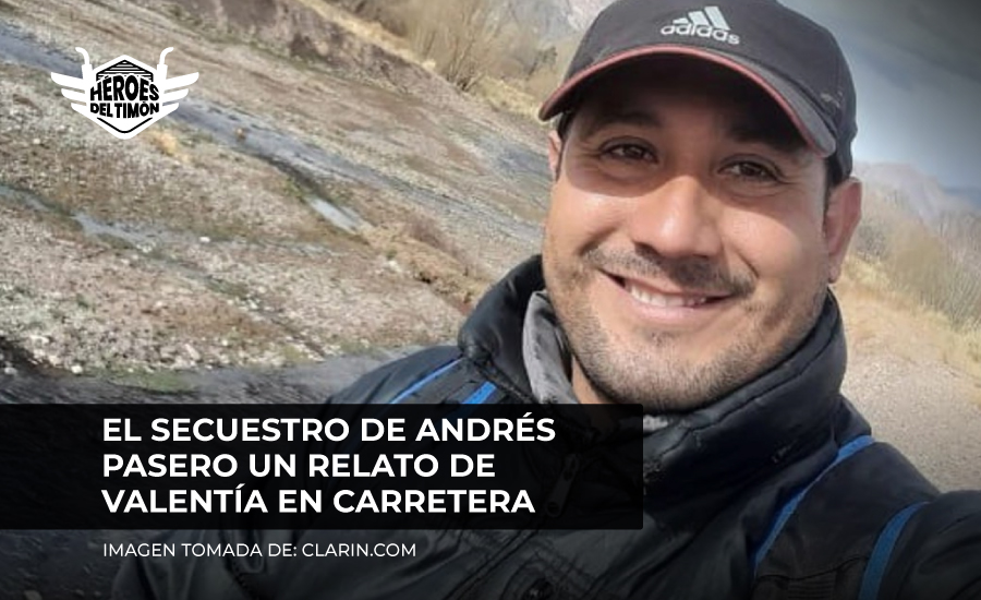 El secuestro de Andrés Pasero un relato de valentía en carretera