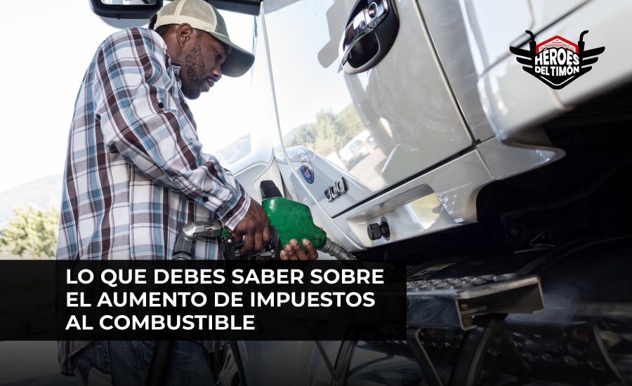 Lo que debes saber sobre el aumento de impuestos al combustible