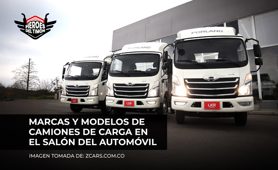 Marcas y modelos de camiones de carga en el salón del automóvil
