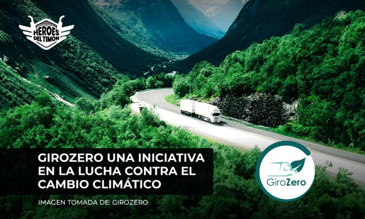 GiroZero una iniciativa en la lucha contra el cambio climático