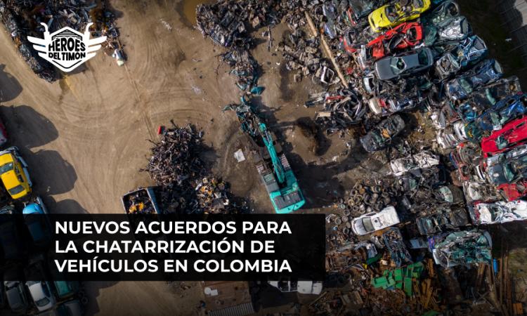 Nuevos acuerdos para la chatarrización de vehículos en Colombia