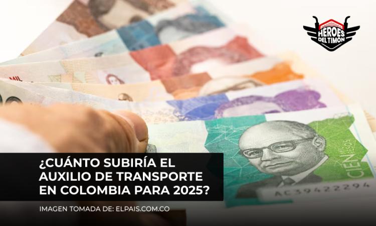 ¿Cuánto subiría el auxilio de transporte en Colombia para 2025?