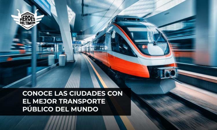 Conoce las ciudades con el mejor transporte público del mundo