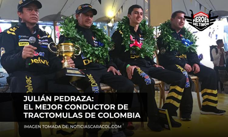 Julián Pedraza: El mejor conductor de tractomulas de Colombia