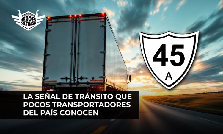La señal de tránsito que pocos transportadores del país conocen