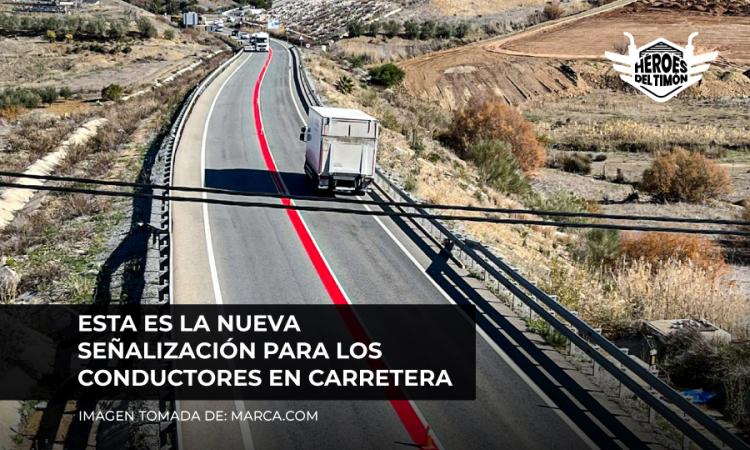 Esta es la nueva señalización para los conductores en carretera