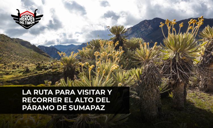 La ruta para visitar y recorrer el alto del páramo de Sumapaz
