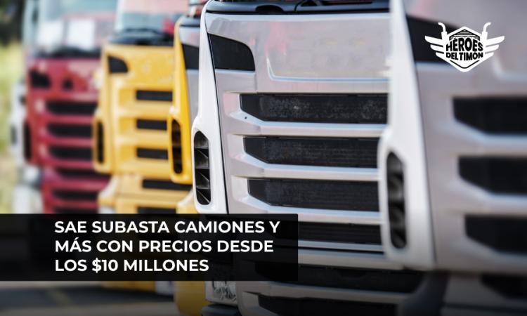 SAE subasta camiones y más con precios desde los $10 millones